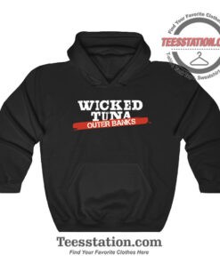 Wicked Tuna Outer Banks Hoodie
