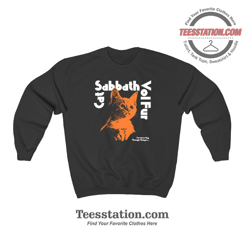Cat Sabbath Vol Fur Memeable Sweatshirt Cat Sabbath Vol Fur Memeable Sweatshirt