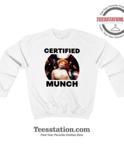 Certified Munch Ice Spice Sweatshirt