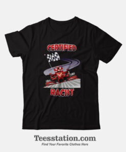 Certified Racist Memeable T-Shirt