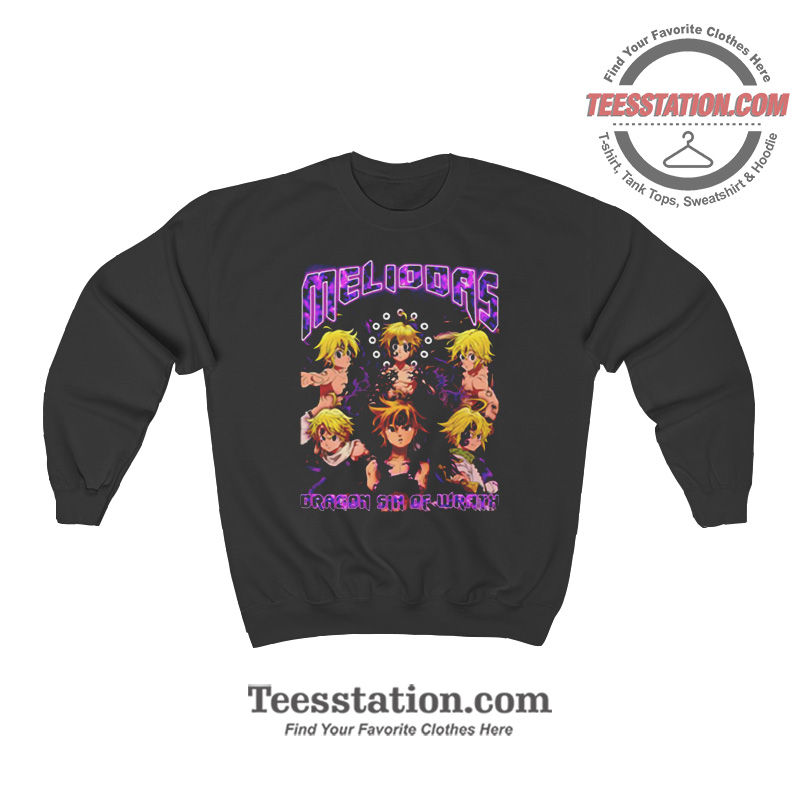 Dragon Sin Of Wrath The Seven Deadly Sins Sweatshirt Dragon Sin Of Wrath The Seven Deadly Sins Sweatshirt