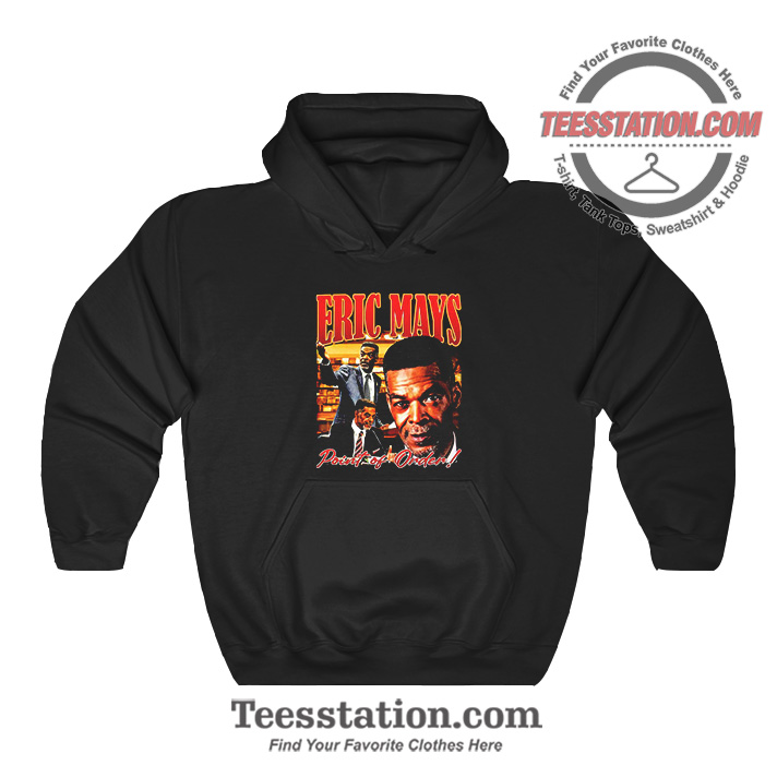 Eric Mays Point Of Order Vintage Hoodie Eric Mays Point Of Order Vintage Hoodie