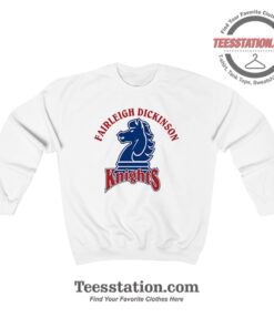 Fairleigh Dickinson University Knights Sweatshirt