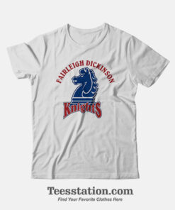 Fairleigh Dickinson University Knights T-Shirt