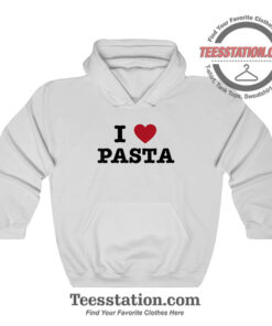 30 Rock I Love Pasta Hoodie