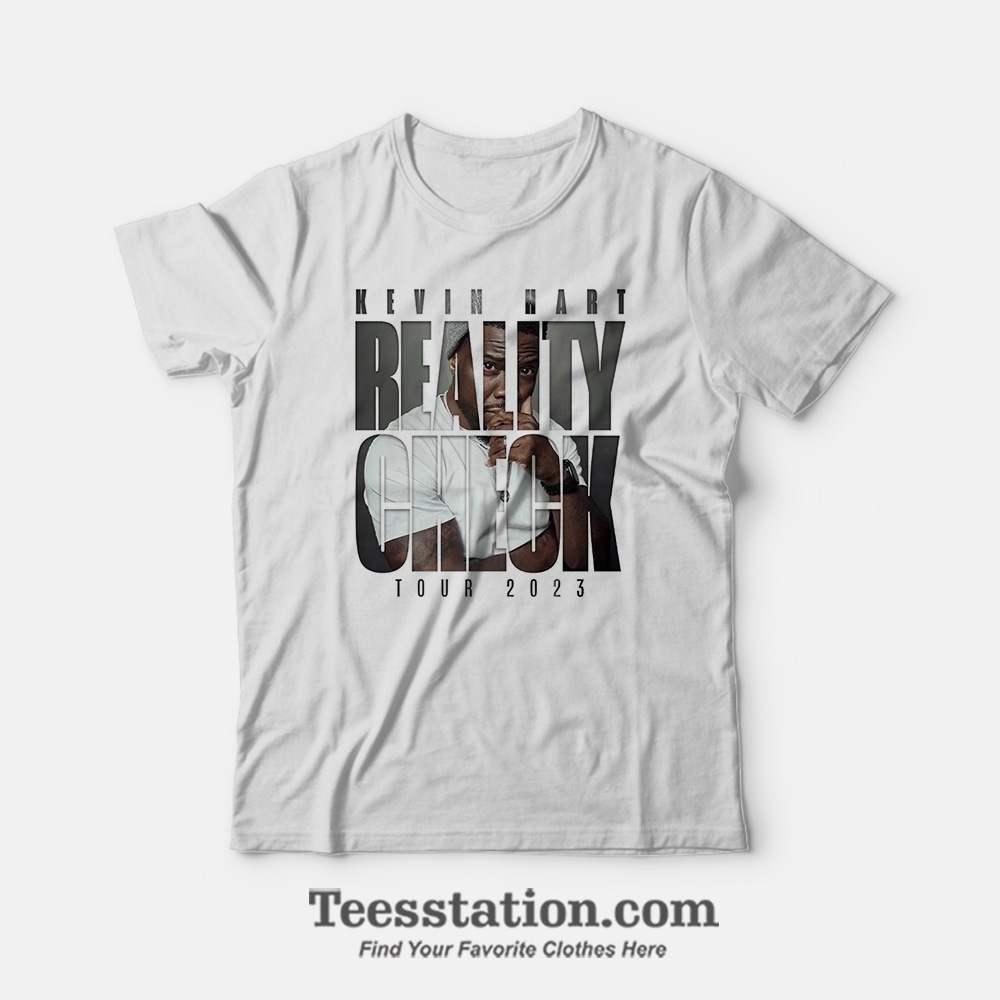 Kevin Hart Reality Check Tour 2023 T-Shirt Kevin Hart Reality Check Tour 2023 T-Shirt