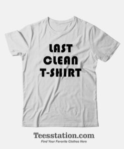 Last Clean Parody T-Shirt