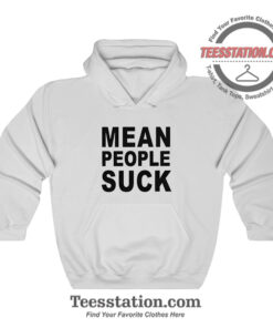 Mean People Suck Heavyweights Movie Hoodie