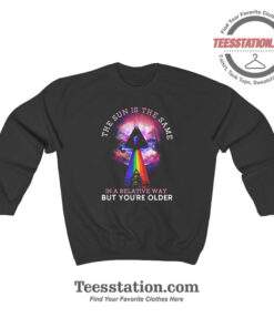 Pink Floyd The Sun Is The Same Sweatshirt