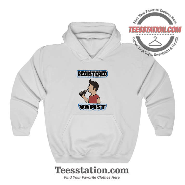Registered Vapist Memeable Hoodie Registered Vapist Memeable Hoodie
