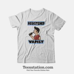 Registered Vapist Memeable T-Shirt