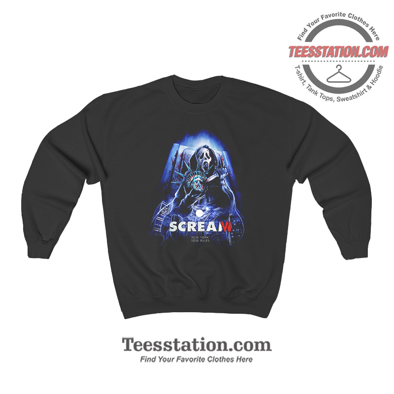 Scream 6 New York Poster Sweatshirt Scream 6 New York Poster Sweatshirt