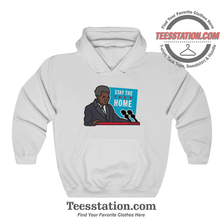Stay Fuck Home Lori Lightfoot Parody Hoodie Stay Fuck Home Lori Lightfoot Parody Hoodie