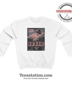 Taylor Swift Lover Poster Vintage Sweatshirt