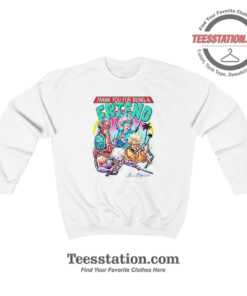 Thank You For Being A Friend Sweatshirt