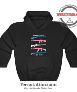 Trans Rights Or Else Memeable Hoodie