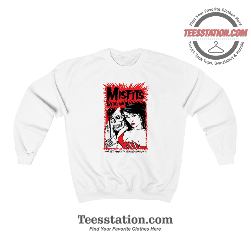 Misfits With Leviathan Poster Sweatshirt Misfits With Leviathan Poster Sweatshirt