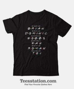 Fast And Furious Han Friends Legend T-Shirt
