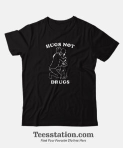 Hugs Not Drugs Parody T-Shirt For Unisex