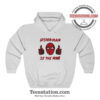 Marvel Spiderman Is The Man Hoodie