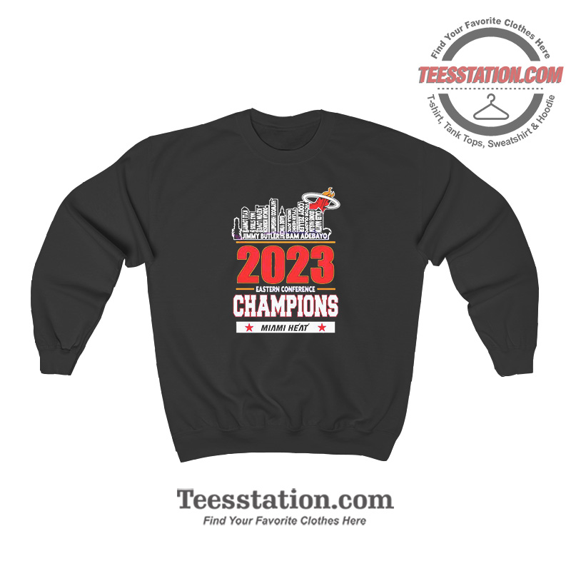 Miami Heat Eastern Conference Champs Sweatshirt Miami Heat Eastern Conference Champs Sweatshirt