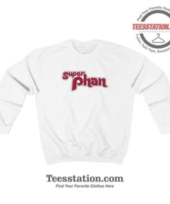 Philadelphia Super Phan Sweatshirt For Unisex