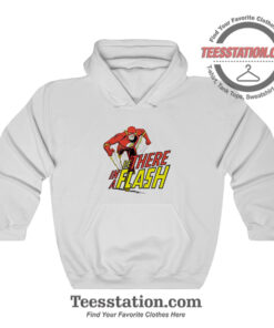 The Flash Be There In A Flash Hoodie