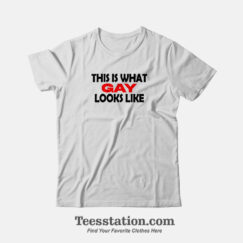 This Is What Gay Looks Like Parody T-Shirt