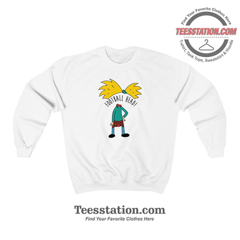 Hey Arnold Football Head Funny Sweatshirt Hey Arnold Football Head Funny Sweatshirt