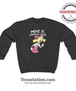 Hey Arnold Helga Move It Football Head Funny Sweatshirt