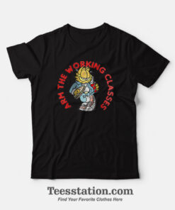 Garfield Arm The Working Classes Funny T-Shirt