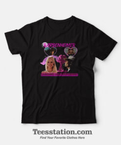 Barbenheimer Life Is Your Creation Parody T-Shirt