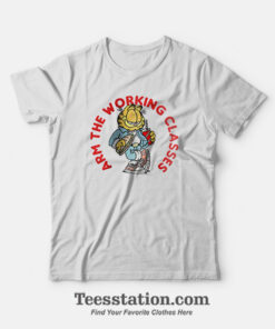 Garfield Arm The Working Classes Funny T-Shirt