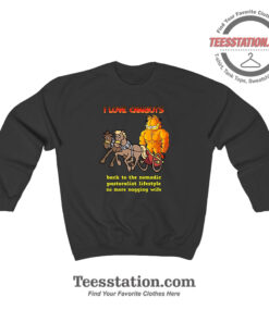 Garfield I Love Chariots Back To The Nomadic Sweatshirt