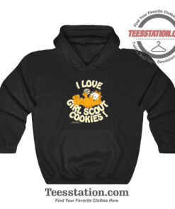 Garfield I Love Girl Scout Cookies Funny Hoodie