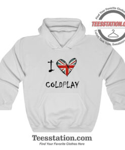 I Love Coldplay Unite Kingdom Flag Parody Hoodie