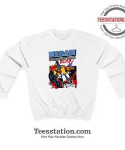 The Simpson McBain You Have To Remain Dead Funny Sweatshirt