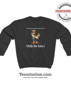 Please Make Everything Go Well Funny Sweatshirt
