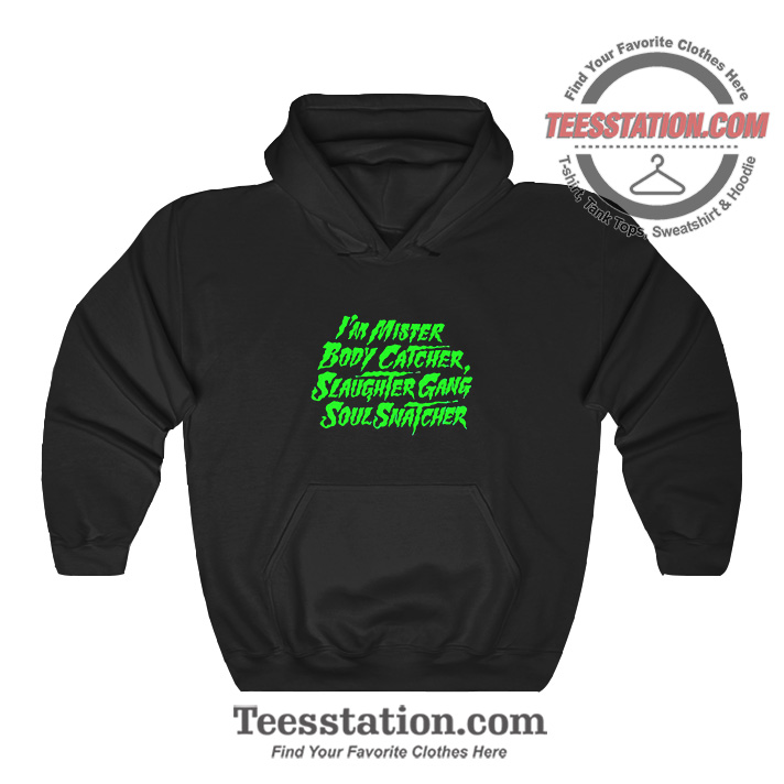 Slaughter Gang Soul Snatcher Parody Hoodie Slaughter Gang Soul Snatcher Parody Hoodie