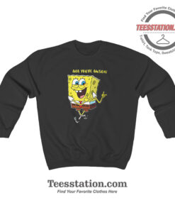 Spongebob Aha Youre Awsome Funny Sweatshirt