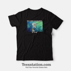 Squidward Work From Home Funny T-Shirt