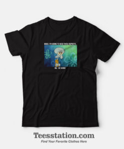 Squidward Work From Home Funny T-Shirt