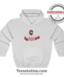 This Is Our Phucking House Parody Hoodie