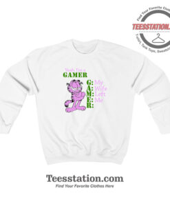 Garfield Yeah I'm A Gamer Funny Sweatshirt