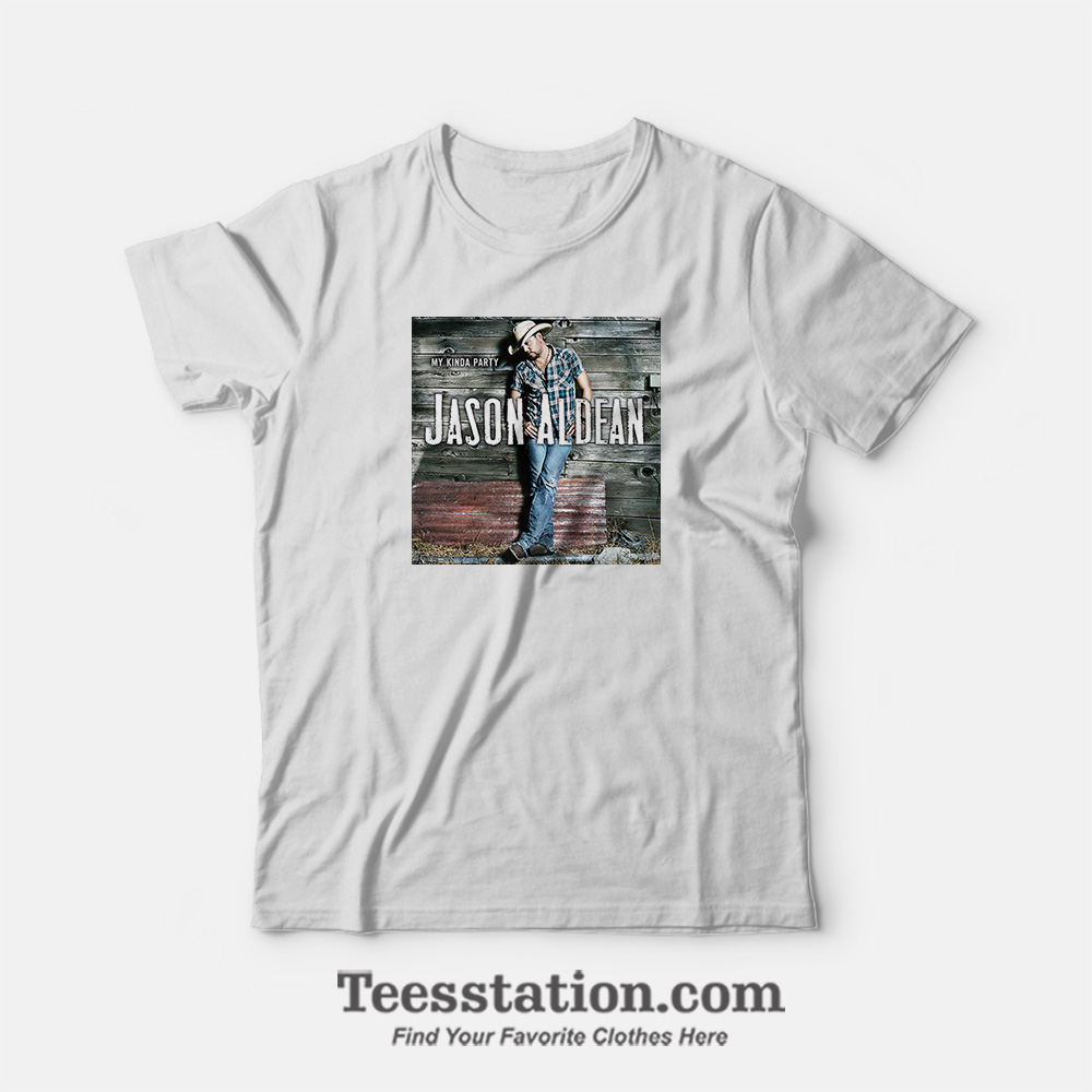 Jason Aldean My Kinda Party Funny T-Shirt Jason Aldean My Kinda Party Funny T-Shirt