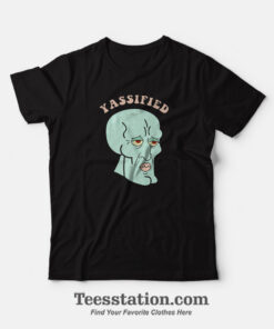 Yassified Squidward Funny T-Shirt For Unisex